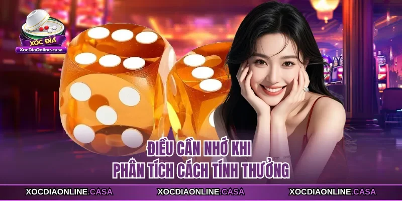 Điều cần nhớ khi phân tích cách tính thưởng