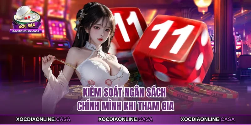 Kiểm soát ngân sách chính mình khi tham gia