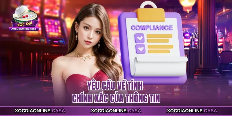 Yêu cầu về tính chính xác của thông tin 